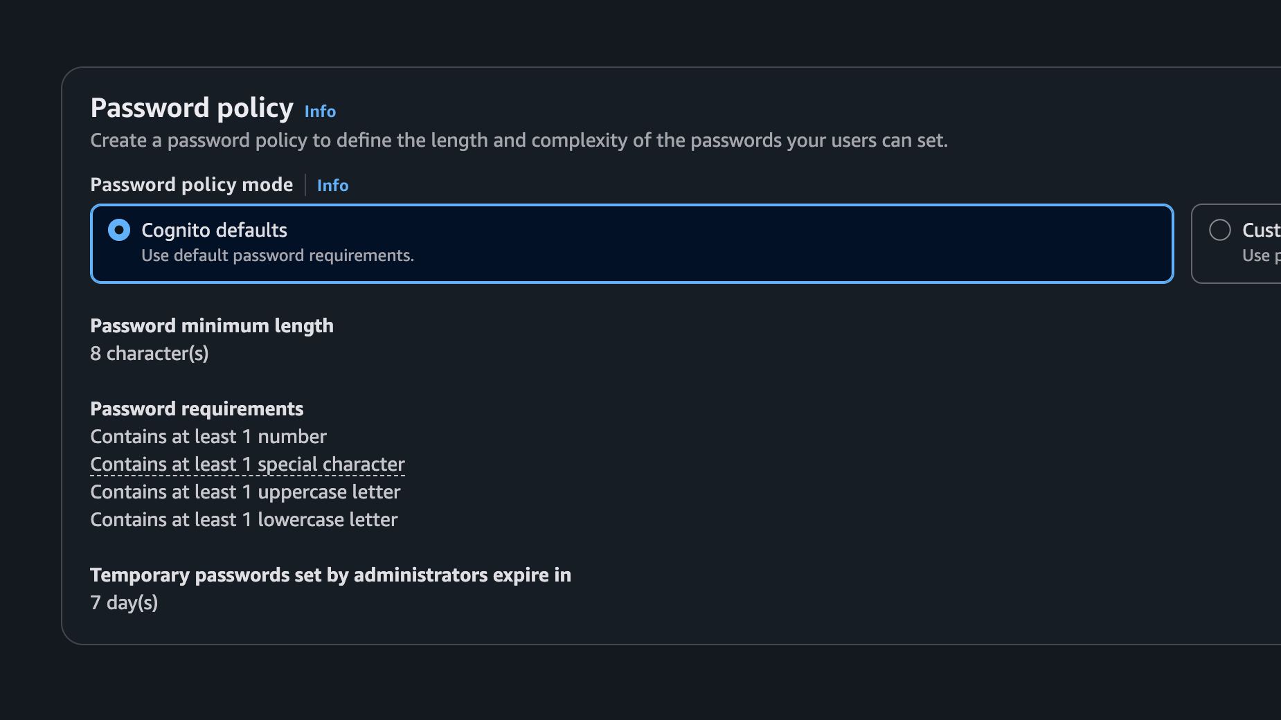 Cognito defaults password policy in the console: 8-character minimum with 1 number, 1 special character, 1 uppercase letter, and 1 lowercase letter required.